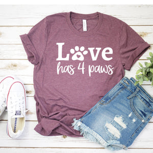 Love Has 4 Paws T-Shirt